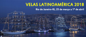 Marinha do Brasil recebe etapa brasileira do evento “Velas Latinoamérica 2018″