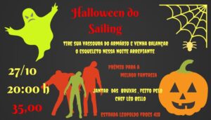 Halloween do Sailing no último sábado de outubro